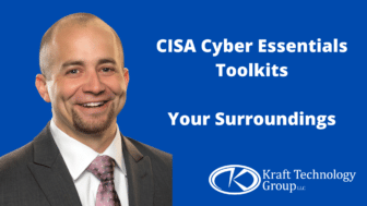 CISA Cyber Essentials Toolkits: Your Surroundings