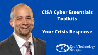 CISA Cyber Essentials Toolkits: Your Crisis Response