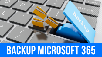 Why You Should Backup Microsoft 365